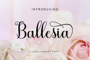 Ballesia Script: A Font That Breathes Life into Handmade Creations