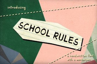 Explore the Charm of School Rules Font