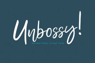Unbossy Font: A Playful Script Handwritten Typeface for Real Branding